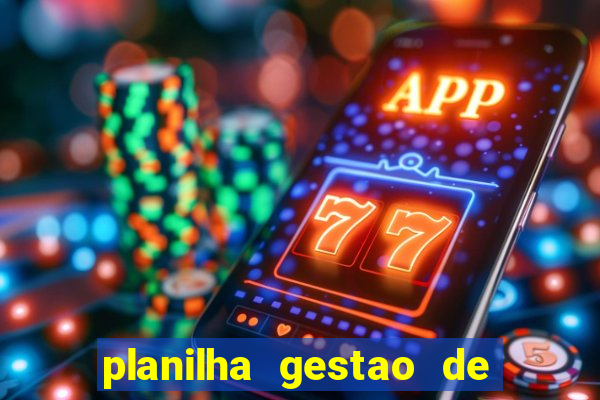 planilha gestao de banca gratis